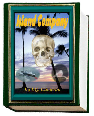 Island Company - a novel by IQ Cameron